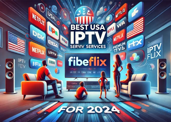 Best USA IPTV Services for 2024